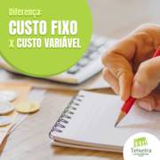 DIFERENÇA: CUSTO FIXO X CUSTO VARIÁVEL
