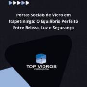 Portas Sociais de Vidro em Itapetininga: O Equilíbrio Perfeito Entre Beleza, Luz e Segurança