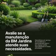 Avalie se a manutenção da BM Jardins atende suas necessidades