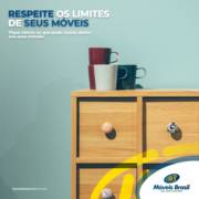 RESPEITE OS LIMITES DE SEUS MÓVEIS