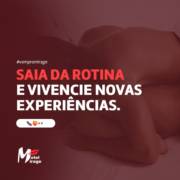 Saia da rotina e vivencie novas experiências!