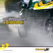 Pista molhada? Cuidado!