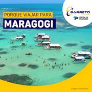 Porque viajar para Maragogi