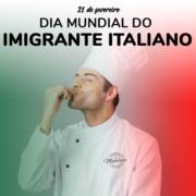 DIA DO IMIGRANTE ITALIANO!