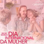 DIA INTERNACIONAL DA MULHER