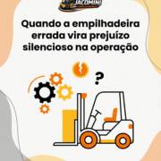 Quando a empilhadeira errada vira prejuízo silencioso na operação