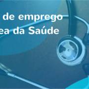 Vagas de Emprego na Área da Saúde