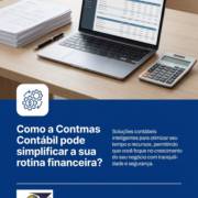 Como a Contmas Contábil pode simplificar a sua rotina financeira?