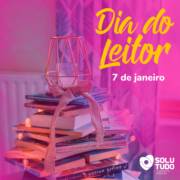 Dia do Leitor!
