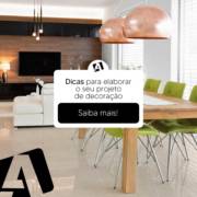 Dicas para elaborar seu projeto de decoração