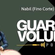 Guarda Volume Pod Cast - Nabil (Fino Corte) #5