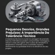 Pequenos Desvios, Grandes Prejuízos: A Importância Da Tolerância Técnica