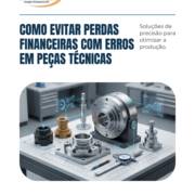 Como Evitar Perdas Financeiras Com Erros Em Peças Técnicas