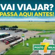 Vai Viajar? Dê uma Passadinha no Posto 7 Milhas!