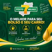 O melhor para você e seu bolso: Posto 7 Milhas