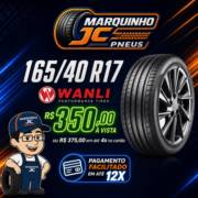 Pneu Wanli 165/40 R17 com Preço Imperdível em Mineiros