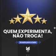 Quem experimenta, não troca!