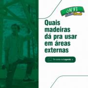 Madeiras para áreas externas
