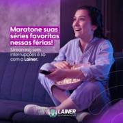 Quer maratonar seus filmes favoritos sem interrupções? Conte com a Lainer Telecomunicações!