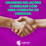 Grandes relações começam com conexão de verdade!