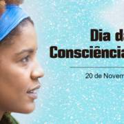 O Dia da Consciência Negra é comemorado em 20 de novembro em todo o território nacional.