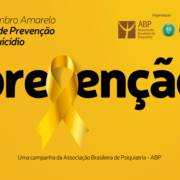 Setembro Amarelo, mês de prevenção do suicídio.