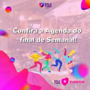 Confira a Agenda do final de semana!!