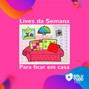 Quer se divertir um pouco? Confira as lives dessa semana!