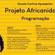 Escola Carlina celebra Consciência Negra com Projeto Africanidades