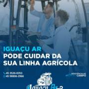 A Iguaçu Ar pode cuidar da sua linha agrícola!