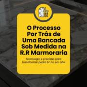 O Processo Por Trás de Uma Bancada Sob Medida na R.R Marmoraria