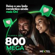 Deixe seu romantismo ainda mais on com os novos planos Mixtel!