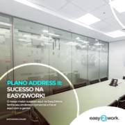 PLANO ADDRESS II: SUCESSO NA EASY2WORK!