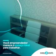 O ESPAÇO QUE UM EMPREENDEDOR MERECE