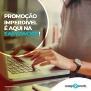 SUPER PROMOÇÃO EASY2WORK