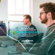 VOCÊ É INICIANTE NO EMPREENDEDORISMO? NÓS PODEMOS AJUDÁ-LO!