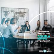 JÁ RESERVOU SUA SALA PARA AQUELA REUNIÃO IMPORTANTE?