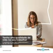 TENHA ALTA QUALIDADE DE VIDA NO SEU TRABALHO