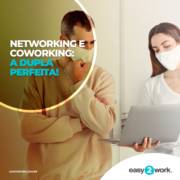 NETWORKING E COWORKING: A DUPLA PERFEITA!