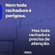 Nem toda rachadura é perigosa, mas toda rachadura exige sua atenção
