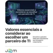 Valores essenciais a considerar ao escolher um parceiro de TI