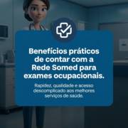 Benefícios práticos de contar com a Rede Somed para exames ocupacionais
