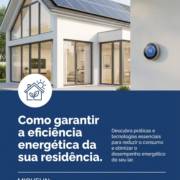 Como garantir a eficiência energética da sua residência
