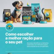Como escolher a melhor ração para o seu pet