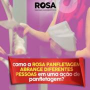 Como a Rosa Panfletagem abrange diversas pessoas em uma ação de panfletagem?