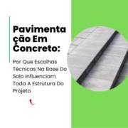 Pavimentação Em Concreto: Por Que Escolhas Técnicas Na Base Do Solo Influenciam Toda A Estrutura Do Projeto