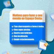 O que não faltam é motivos para você fazer o seu evento aqui no Espaço Costa!