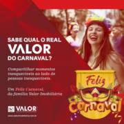 Sabe qual o real VALOR do carnaval?