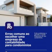 Erros comuns ao escolher uma empresa de contabilidade para condomínios