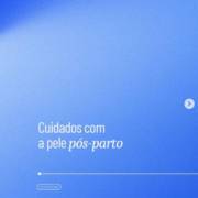 Cuidados com a pele pós-parto